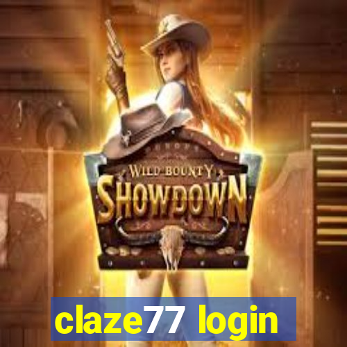 claze77 login